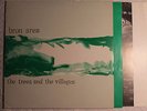 Bron Area – The Trees And The Villages UK rare orig' Glass LP 1983