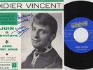 Didier VINCENT * Belgian 6T's Raw Private GARAGE FREAKBEAT 45 * Hear