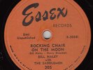 BILL HALEY & SADDLEMEN - Essex 305 - Rocking Chair on the Moon - 1952 BOPPER 78