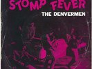 STOMP FEVER THE DENVERMEN RCA OZ EP 20313 SAMPLE PROMO 45 RMP VINYL RECORD
