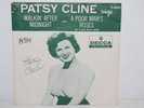 45RPM - PATSY CLINE - WALKIN AFTER MIDNIGHT- A POOR MAN'S ROSES