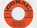 JOHNNY BURNETTE TRIO I Just Found Out / Lonesome Train (CORAL) USA 45