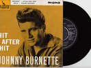 JOHNNY BURNETTE Hit After Hit (LIBERTY) UK EP