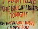 Richard & Linda Thompson – I Want To See The Bright Lights Tonight – Island I...