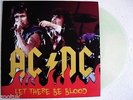 AC/DC * Let There Be Blood * Live USA 1977 White Vinyl