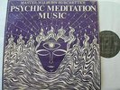 WILBURN BURCHETTE'S Psychic Meditation Music PRIVATE PSYCH SYNTH ELECTRO 1974 LP