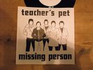 TEACHER'S PET MISSING PERSON NEAR MINT THROUGH OUT.