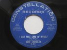 GENE CHANDLER I Can Take Care Of Myself Constellation Northern Soul 45 HEAR