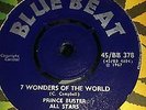 7 wonders of the world / prince buster all stars.original blue beat killer bomb
