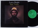 LARRY BRIGHT Solar Visions CROSSWIND LP NM private funk jazz spiritual HEAR