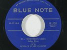 Jazz 45 BILL HENDERSON & HORACE SILVER Senor Blues/Tippin' on Blue Note