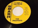 THE PROPHETS - I GOT THE FEVER - northern soul