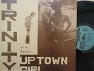 TRINITY - Uptown Girl   VINYL LP