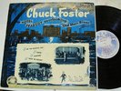 CHUCK FOSTER, At Hotel Peabody in Memphis LP
