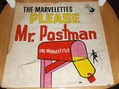 The Marvelettes Please MR. Postman 1ST Press TAMLA White Label TM-228