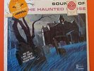 Chilling Thrilling Sounds of the HAUNTED HOUSE- DISNEYLAND DQ-1257 VG+ btr 1964