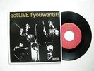 EP 7' THE ROLLING STONES - GOT LIVE IF YOU WANT IT - TOP-CONDITION -