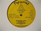 YES STERLING - STRANGE LOVE.RARE BOOGIE FUNK. PYRAMID