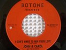 JOHN & CAROL w/ THE SAVONICS Rare Orig Northern New Breed Mod Soul 45 BOTONE VG+