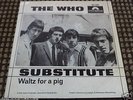 THE WHO SUBSTITUTE / WALTZ FOR A PIG  7