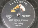 Hear Rockabilly 78 Elvis Presley - Good Rockin' Tonight / I Don’T Care If The S