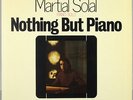 MARTIAL SOLAL NOTHING BUT PIANO ON MPS GERMAN 1st ORIGINAL STEREO MINT-