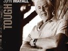 JOHN MAYALL - TOUGH (180GM) NEW VINYL