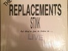 THE REPLACEMENTS STINK BUT THEY'RE FUN TO LISTEN LIVE LP