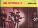 THE BEATLES - SEARCHIN / LIKE DREAMERS DO - SINGLE COLORED PROMO - DECCAGONE