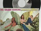 IMPOSSIBLE PS 45 BY THE GOLDEN EARRING / EARRINGS EVERY DAY'S TORTURE EX / EX