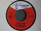 Lee Williams I'll Be Gone / I Love You More Carnival 521  M- Northern Soul