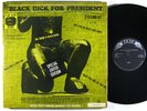 BLACK DICK FOR PRESIDENT Self Titled 3xLP on Plain Talkin' VG++/NM