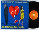 BOBBY BLAND Ain't Nothing You Can Do LP on Duke mono