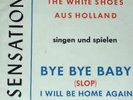 Si 1964 The White Shoes BYE BYE BABY ( Fats Domino ) DUTCH BEAT Monty 14449   NM