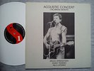 BRUCE SPRINGSTEEN – “ACOUSTIC CONCERT(THE BRIDGE BENEFIT)” VINYL LP