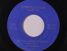 GENE CHANDLER: Bet You Never Thought / Baby That's Love 45 (sl label fade) Soul