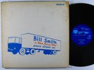BILL SMITH On Road Away Home LP on Bernice private lo-fi soul/funk