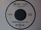 Music City Soul Brothers Something In My Eye Music City 855 Promo M- Group Soul