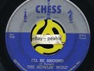 Howlin' Wolf - FORTY FOUR / I'LL BE AROUND - Chess 1584