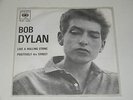 Bob Dylan 45 giri ITA Like a Rolling Stone/Positively 4th Street 1965 perfetto