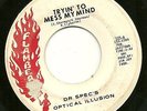 Rare NOLA Psychedelic 45-Dr Spec's Optical Illusion-She's The One-Flambeau 103
