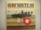 The Super Stocks Surf Route 101 Mono LP T 2113 With Bonus 45 RPM