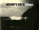 Univers Zero Relaps / Archives 1984-1986  NEW 2LP Gatefold Colored Vinyl Ltd Ed.