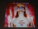 Nick Cave & the Bad Seeds - Let love in (Reissue)
