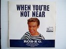 ROB E G  - WHEN YOU'RE NOT NEAR - 1965 AUSTRALIA  EP FX10958 NEAR MINT