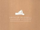 Another Thought - 2 DISC SET - Arthur Russell (2013, Vinyl New)