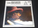 SUN RA AND HIS SOLAR-MYTH ARKESTRA   LP 33T 12