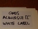 OASIS-ACQUIESCE RARE 1-SIDED TEST PRESSING RARE Independent Label Market 29/11