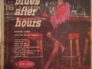 ELMORE JAMES AND THE BROOM DUSTERS Blues After Hours LP CROWN CLP 5168 orig mono