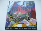 JEANNE FOLLY, J.L HENNIG, VXZ 375, HEKTOR ZAZOU, BAZOOKA ?– La Perversita LP